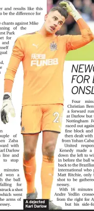  ??  ?? A dejected Karl Darlow