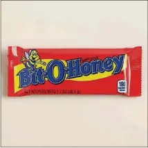  ??  ?? Bit-O-Honey candies combine honey and almonds for a chewy treat that’s been around since 1924.