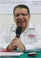  ?? ESPECIAL ?? Enrique Doger Guerrero.