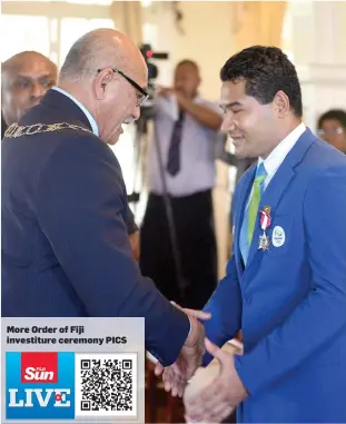  ?? Photo: Ronald Kumar ?? President Major-General (Ret’d) Jioji Konrote (left) awards James Bolabiu with Member Companion of the Order of Fiji (MF) during the Order of Fiji investitur­e ceremony at State House on Friday.
