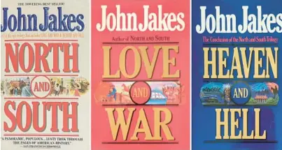  ?? HARCOURT BRACE JOVANOVICH ?? The full John Jakes trilogy was “North and South,”“Love and War” and “Heaven and Hell.”