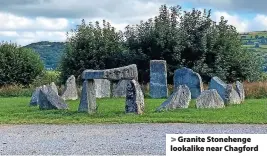  ??  ?? > Granite Stonehenge lookalike near Chagford