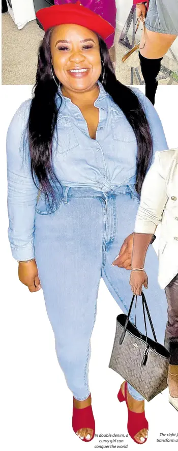  ?? ?? In double denim, a curvy girl can conquer the world.