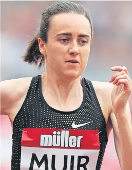  ?? PA/Getty. Pictures: ?? Laura Muir, left, will compete in the 1,500m only in Berlin next month, while Eilidh Doyle, top right, is named for the 400m hurdles and 4x400m relay and Eilish McColgan for the 5,000m.