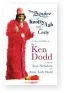  ??  ?? The Squire of Knotty Ash… and his Lady – An intimate biography of Sir Ken Dodd by Tony Nicholson with Anne, Lady Dodd is published by Great Northern Books, £17.99, with royalties going to the Ken Dodd Charitable Foundation