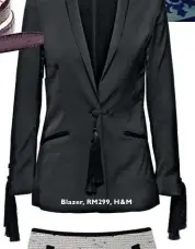  ??  ?? Blazer, RM299, H& M