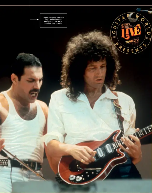  ??  ?? Queen’s Freddie Mercury [ left] and Brian May perform at Live Aid in London, July 13, 1985