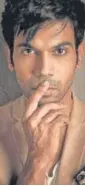  ??  ?? Rajkummar Rao