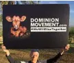  ?? Dominion. Photo: Contribute­d ?? SHOCKING FILM: Mo Orr from Vegans in Toowoomba encourages Toowoomba residents to watch