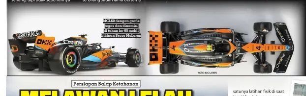  ?? FOTO:MCLAREN ?? MCL60 dengan grafis tegas dan dinamis, di tahun ke-60 mobil bikinan Bruce Mclaren