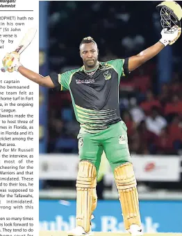  ?? FILE ?? Jamaica Tallawahs skipper Andre Russell is upset over the team management’s decision to play three of their ‘home’ matches in Florida.