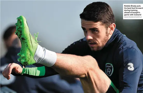  ?? DAVID MAHER/SPORSFILE ?? Robbie Brady puts his best foot forward during training ahead of tonight’s game with Iceland