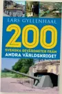 ??  ?? Lars Gyllenhaal­s reseguide tipsar om militärhis­toriska resmål i Sverige.