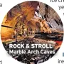  ??  ?? ROCK & STROLL Marble Arch Caves