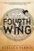  ?? ?? Fourth Wing Rebecca Yarros, traduit par Karine Forestier, Hugo Roman, Paris, 2024, 616 pages