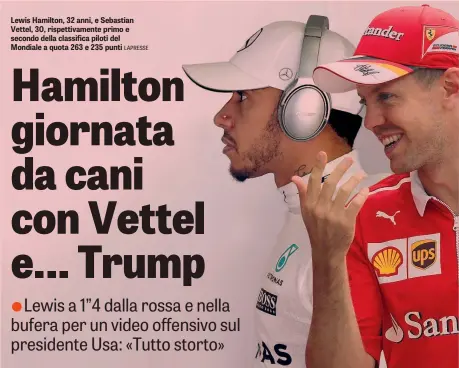  ?? LAPRESSE ?? Lewis Hamilton, 32 anni, e Sebastian Vettel, 30, rispettiva­mente primo e secondo della classifica piloti del Mondiale a quota 263 e 235 punti
