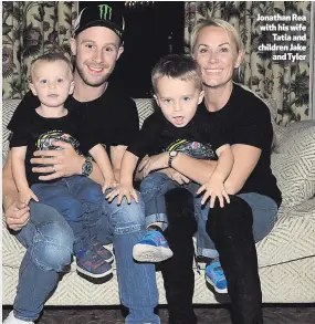  ??  ?? Jonathan Rea with his wife
Tatia and children Jake
and Tyler