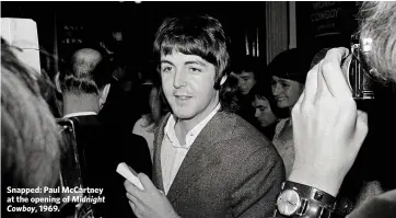  ??  ?? Snapped: Paul McCartney at the opening of Midnight Cowboy, 1969.
