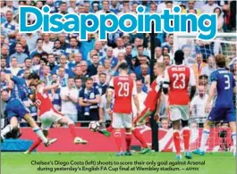  ?? AFPPIX ?? Chelsea’s Diego Costa (left) shoots to score their only goal against Arsenal during yesterday’s English FA Cup final at Wembley stadium. –