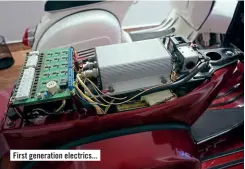  ??  ?? First generation electrics...