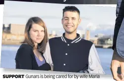  ??  ?? SUPPORT Gunars is being cared for by wife Maria