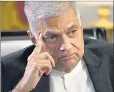  ?? AP ?? Prime Minister Ranil Wickremesi­nghe