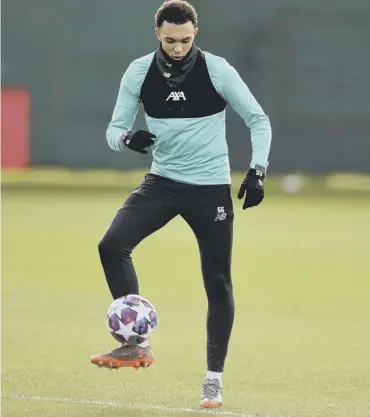  ??  ?? 0 Trent Alexander-arnold trains at Melwood yesterday morning ahead of Liverpool’s trip to Madrid