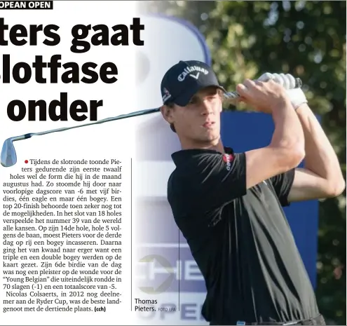  ??  ?? Thomas Pieters.
FOTO EPA