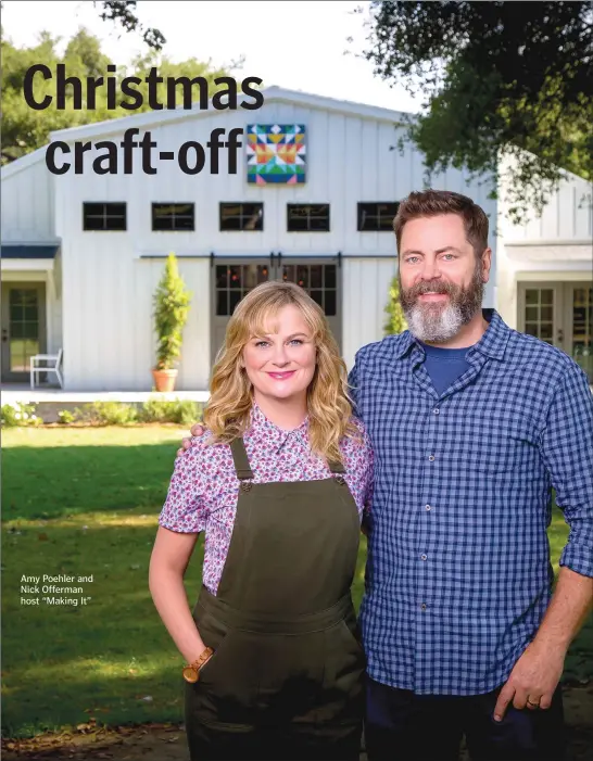  ??  ?? Amy Poehler and Nick Offerman host “Making It”