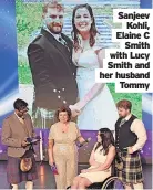  ?? Tommy ?? Sanjeev Kohli, Elaine C Smith with Lucy Smith and her husband
