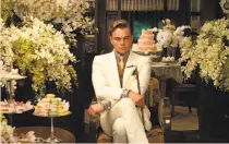  ?? Warner Bros. Pictures 2013 ?? The work signaled the first shot of Leonardo DiCaprio in the title role of “The Great Gatsby.”