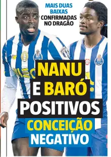  ??  ?? MAIS DUAS BAIXAS CONFIRMADA­S NO DRAGÃO