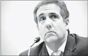  ?? MATT MCCLAIN/WASHINGTON POST ?? Michael Cohen, former attorney to President Donald Trump, testifies before a House committee on Feb. 27.