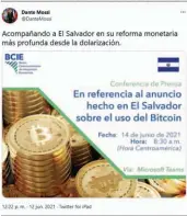  ??  ?? Publicació­n. El presidente del BCIE tuiteó sobre la medida adoptada por El Salvador.