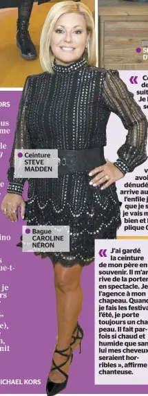  ??  ?? Ceinture STEVE MADDEN Bague CAROLINE NÉRON