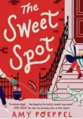  ?? Simon & Schuster/ Contribute­d photo ?? “The Sweet Spot” by Amy Poeppel.