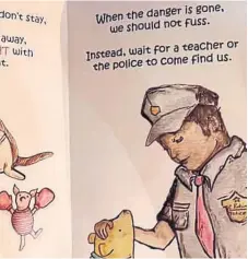  ?? TWITTER ?? School students in Texas were sent home with a new book in which Winnie-thePooh teaches them about active shooters.