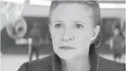  ??  ?? It was a “beautiful and complete performanc­e,” director Rian Johnson says of Carrie Fisher’s work on “The Last Jedi,” her final role. LUCASFILM