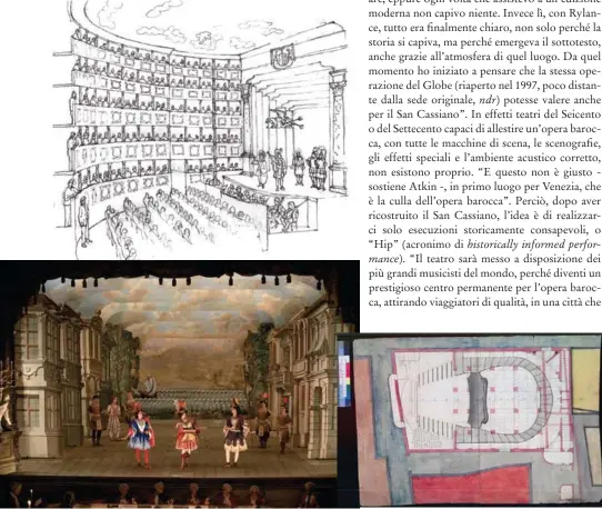  ??  ?? In questa pagina: bozzetto, disegno e pianta del Teatro San Cassiano; nella pagina a lato, una scena da “Ipermestra”