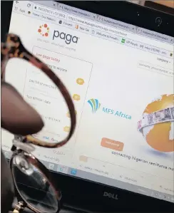  ?? PHOTO: SIMPHIWE MBOKAZI/ANA ?? Paga, one of Nigeria’s major online payment start-ups, this month announced that it was now fully integrated into the country’s banking system.