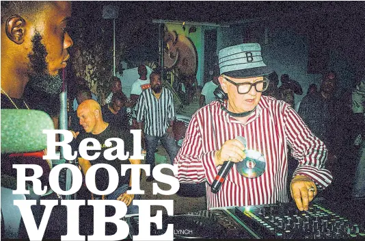  ?? PHOTOS BY ROMARIO LYNCH ?? AT TOP: David Rodigan at the controls at Dubwise 2019. The famous British reggae and dancehall ‘specialist’ headlined a pre-opening night event at Kaya Herb House, 82 Lady Musgrave Road.