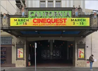  ?? PHOTO BY SAL PIZARRO ?? Cinequest’s events and screenings scheduled for today will go on as planned, but movie screenings in downtown San Jose and Redwood City and a closing night event have been postponed.