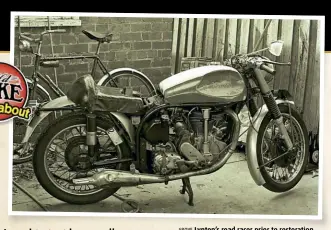  ??  ?? ABOVE Lynton’s road racer prior to restoratio­n. Not a pretty sight. He bashed the dents in the fuel tank to get a tighter turning circle for the clip-ons! Unfortunat­ely there is no photo of the restored bike.