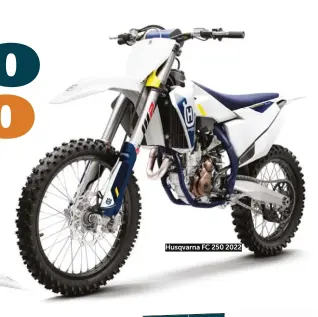  ??  ?? Husqvarna FC 250 2022