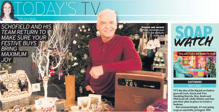  ??  ?? Present and correct: Phillip Schofield puts 2020’s hot products to the test