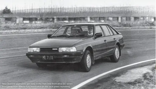  ?? ?? New Zealand journalist­s get lively in the then new front-drive GC series third generation Mazda 626 Sporthatch on the local press launching