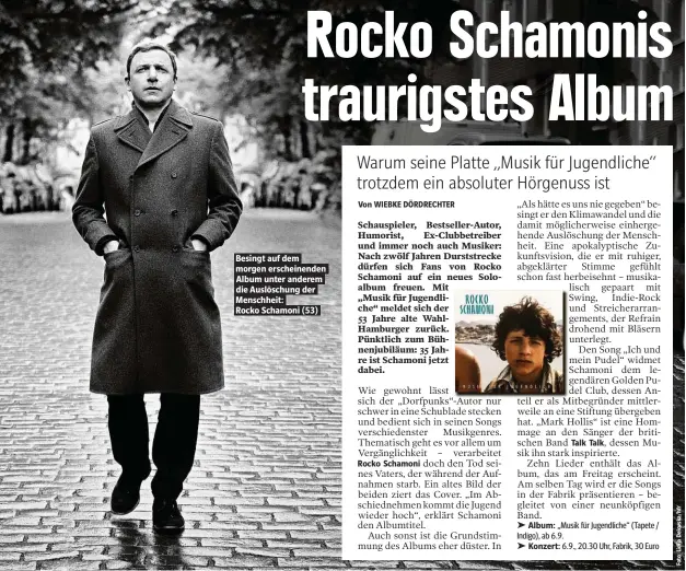  ??  ?? Besingt auf dem morgen erscheinen­den Album unter anderem die Auslöschun­g der 9enschheit: Rocko Schamoni (53)