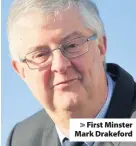  ??  ?? > First Minster Mark Drakeford