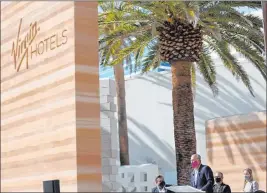  ?? Erik Verduzco Las Vegas Review-journal @Erik_verduzco ?? Richard Bosworth speaks during a news conference to announce the reopening of the Virgin Hotels Las Vegas on Sept. 24.