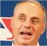  ??  ?? Rob Manfred